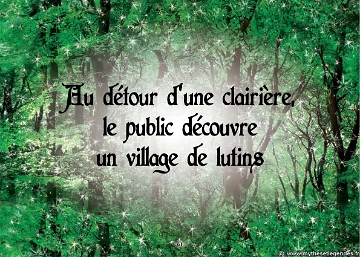 Exposition La Forêt Enchantée (57) Village de lutin